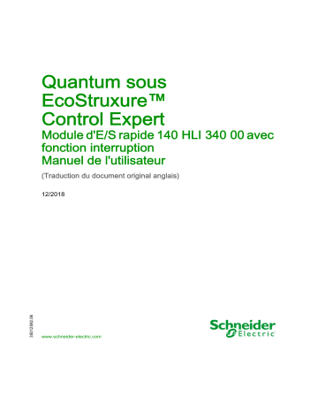 Schneider Electric Quantum sous EcoStruxure™ Control Expert - 140HLI34000 Module Entrées/Sorties rapides avec fonctions Mode d'emploi | Fixfr