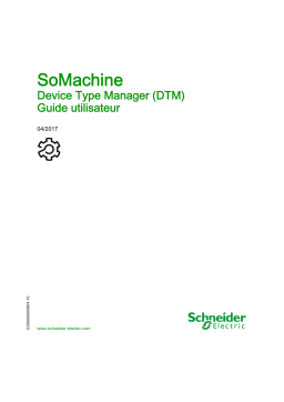 Schneider Electric SoMachine - Device Type Manager (DTM) Mode d'emploi
