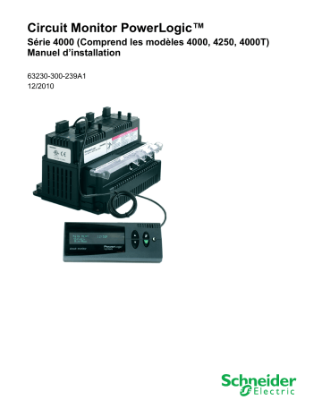 Schneider Electric Circuit Monitor PowerLogic Série 4000 Installation manuel | Fixfr