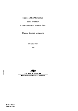 Schneider Electric 170NEF... Communicateur Modbus Plus pour TSX Momentum, 1.0 Mode d'emploi