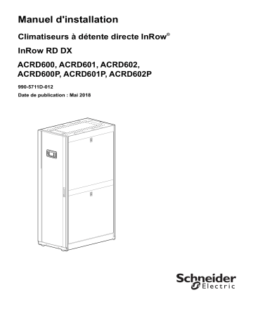 Schneider Electric InRow RD 600 mm Installation manuel | Fixfr