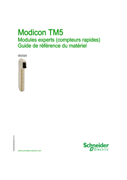 Schneider Electric Modicon TM5 - Modules experts (compteurs rapides) Guide de référence