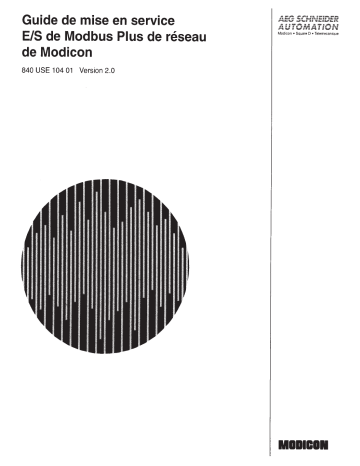 Schneider Electric E/S de Modbus Plus Mode d'emploi | Fixfr