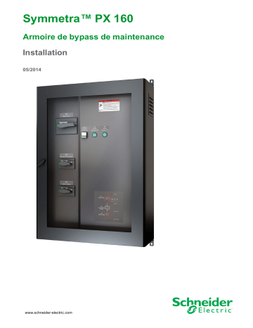 Schneider Electric Symmetra PX 160 kW Armoire de bypass de maintenance Mode d'emploi | Fixfr