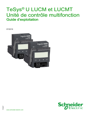 Schneider Electric TeSys® U LUCM et LUCMT Unité de contrôle multifonction Mode d'emploi | Fixfr