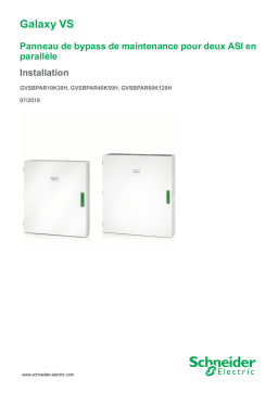 Schneider Electric Galaxy VS Panneau de bypass de maintenance pour deux ASI en parallèle Mode d'emploi