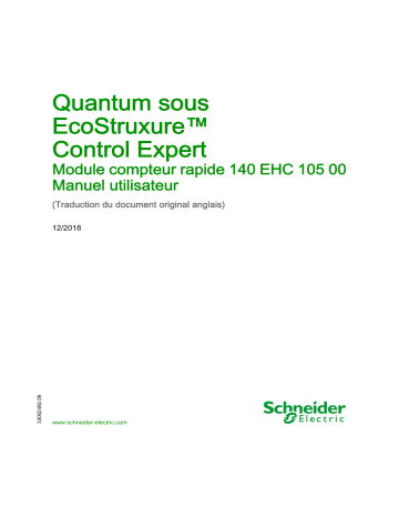 Schneider Electric Quantum sous EcoStruxure™ Control Expert - 140EHC10500 Module compteur rapide Mode d'emploi | Fixfr