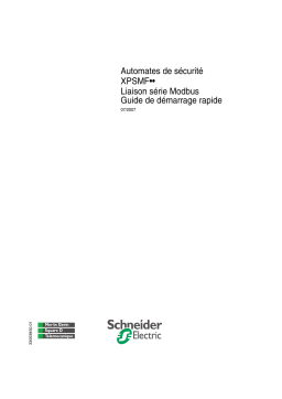 Schneider Electric XPSMF•• Automates de sécurité - Liaison série Modbus Guide de démarrage rapide