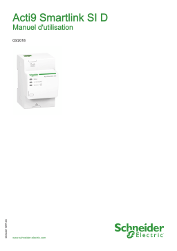 Schneider Electric Acti9 Smartlink SI D Mode d'emploi