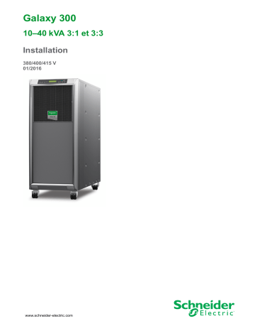 Schneider Electric Galaxy 300 10-40 kVA Mode d'emploi | Fixfr