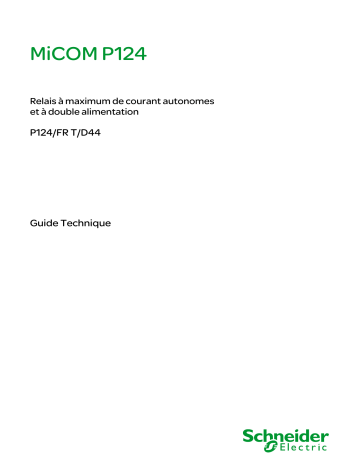 Schneider Electric MiCOM P124 Mode d'emploi | Fixfr
