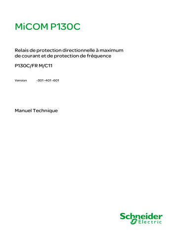 Schneider Electric MiCOM P130C Mode d'emploi | Fixfr