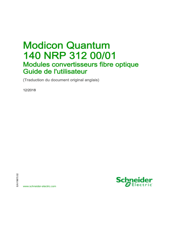 Schneider Electric Modicon Quantum - 140NRP31200 - 140NRP31201 Modules convertisseurs fibre optique Mode d'emploi | Fixfr