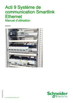 Schneider Electric Acti9 Système de communication Smartlink Ethernet Mode d'emploi