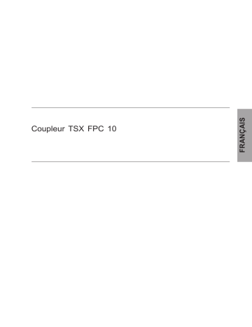 Schneider Electric TSXFPC10, Coupleur Mode d'emploi | Fixfr