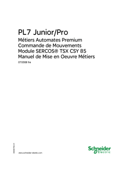 Schneider Electric TSXCSY85 Commande de Mouvements Module SERCOS®, Métiers Automates Premium Mode d'emploi