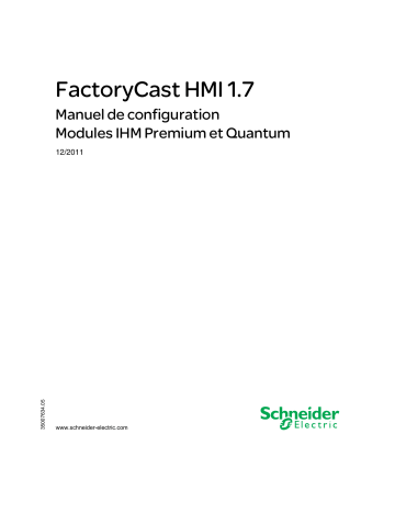 Schneider Electric FactoryCast HMI 1.7 Mode d'emploi | Fixfr