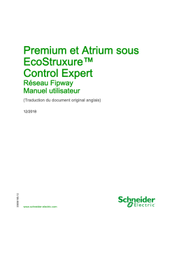 Schneider Electric Premium et Atrium sous EcoStruxure™ Control Expert - Réseau Fipway Mode d'emploi