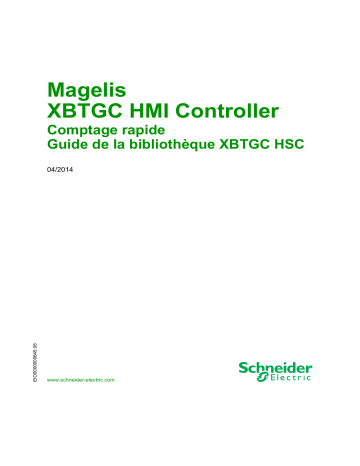 Schneider Electric Magelis XBTGC HMI Controller - Comptage rapide Mode d'emploi | Fixfr