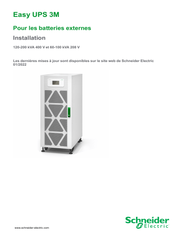 Schneider Electric Easy UPS 3M Pour les batteries externes Mode d'emploi | Fixfr