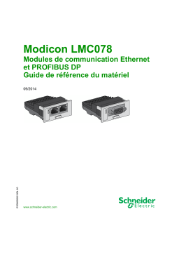 Schneider Electric Modicon LMC078 - Modules de communication Ethernet et PROFIBUS DP Guide de référence