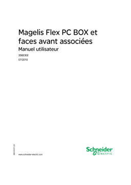 Schneider Electric Magelis Flex PC BOX and associated Front Panels Manuel utilisateur