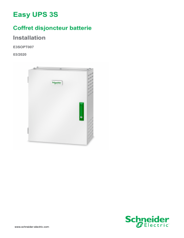 Schneider Electric Easy UPS 3S Coffret disjoncteur batterie Mode d'emploi | Fixfr