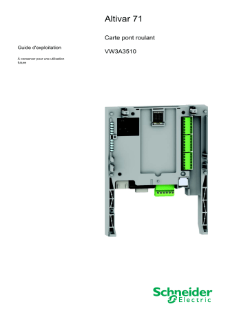 Schneider Electric ATV71 Carte pont roulant Mode d'emploi | Fixfr