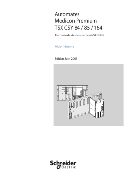 Schneider Electric TSXCSY84/85/164 Commande de mouvements SERCOS Mode d'emploi