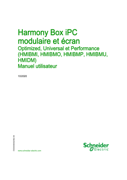 Schneider Electric Harmony Box iPC modulaire et Display - Optimized, Universal et Performance (HMIBMI, HMIBMO, HMIBMP, HMIBMU, HMIDM) Mode d'emploi