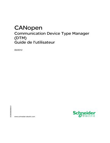Schneider Electric CANopen Communication Device Type Manager (DTM) Manuel utilisateur | Fixfr