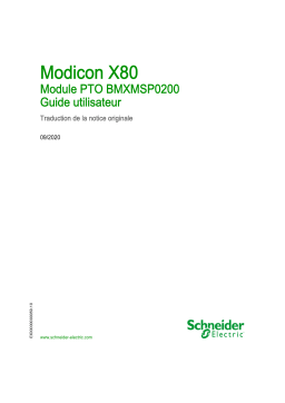 Schneider Electric Modicon X80 - Module PTO BMXMSP0200 Mode d'emploi