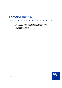 Schneider Electric Webclient, FactoryLink (6.5.0) Mode d'emploi