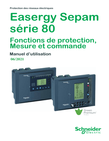 Schneider Electric Sepam série 80 Manuel utilisateur | Fixfr