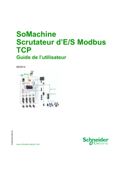 Schneider Electric SoMachine - Scrutateur d’E/S Modbus TCP Manuel utilisateur