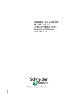 Schneider Electric Modicon TSX Quantum - 140EHC10500 Module compteur rapide Manuel utilisateur