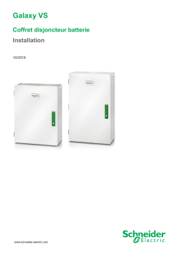 Schneider Electric Galaxy VS 20-200 kW Coffret disjoncteur batterie Mode d'emploi