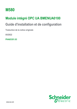 Schneider Electric M580 - BMENUA0100 OPC UA Module intégré Mode d'emploi