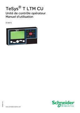Schneider Electric LTM CU - Unité de contrôle opérateur Mode d'emploi