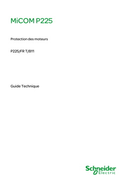 Schneider Electric MiCOM P225 Mode d'emploi