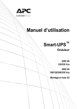 Schneider Electric Onduleur Smart-UPS RM 2200 VA, 3000 VA, 100 V, 120 V, 230 V Mode d'emploi