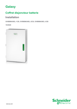 Schneider Electric Galaxy Coffret disjoncteur batterie Mode d'emploi