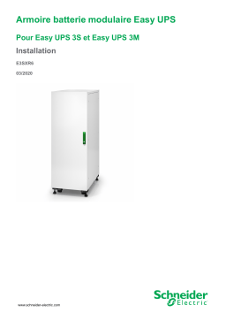 Schneider Electric Armoire batterie modulaire Easy UPS Pour Easy UPS 3S et Easy UPS 3M Mode d'emploi