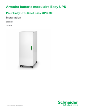 Schneider Electric Armoire batterie modulaire Easy UPS Pour Easy UPS 3S et Easy UPS 3M Mode d'emploi | Fixfr