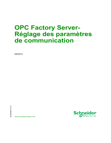 Schneider Electric OPC Factory Server Mode d'emploi | Fixfr