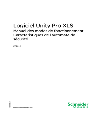 Schneider Electric Logiciel Unity Pro XLS - Caractéristiques de l'automate de sécurité Mode d'emploi | Fixfr