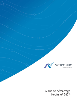 Neptune 360TM Guide de démarrage rapide