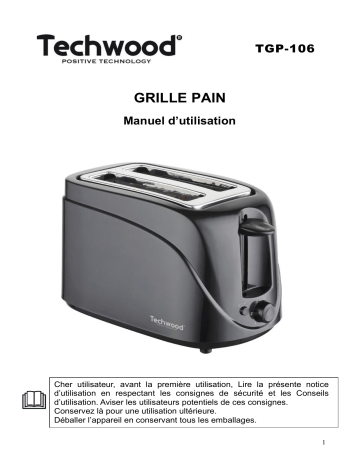 Techwood TGP-106 Grille Pain Manuel utilisateur | Fixfr