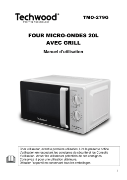 Techwood TMO-279G Micro-Ondes Grill 20L Manuel utilisateur