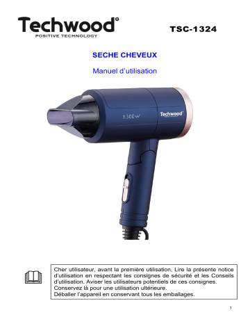 Techwood TSC-1324 Seche Cheveux 1300W Manuel utilisateur | Fixfr